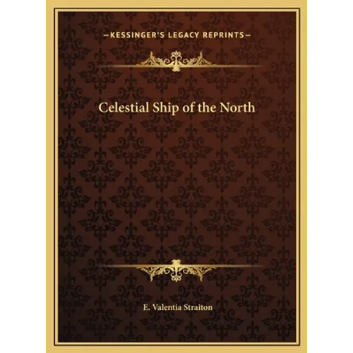 Celestial Ship of the North - Hardcover | Books | Wiccan Center