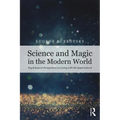 Science and Magic in the Modern World: Psychological Perspectives on Living with the Supernatural - Paperback | Books | Wiccan Center