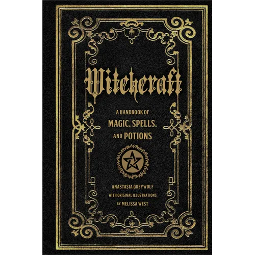 Witchcraft: A Handbook of Magic Spells and Potions - Hardcover | Books | Wiccan Center