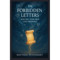 The Forbidden Letters: Writing Your Own Love Prophecy - Paperback | Books | Wiccan Center