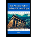 The Ancient Art of Hellenistic Astrology - Paperback | Books | Wiccan Center