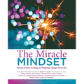 The Miracle Mindset.: Stories of How A Change in Thinking Changes Your Life! - Paperback