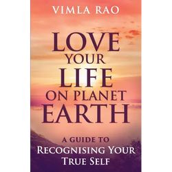 Love Your Life on Planet Earth: A Guide to Recognising Your True Self - Paperback | Books | Wiccan Center