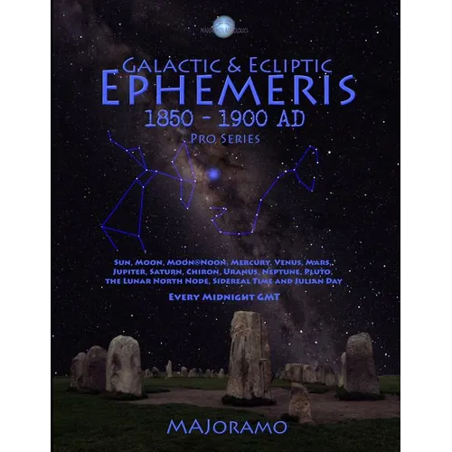 Galactic & Ecliptic Ephemeris 1850 - 1900 Ad - Paperback | Books | Wiccan Center