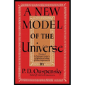 A New Model of the Universe: Principles of the Psychological Method In Its Application to Problems of Science, Religion, and Art - Paperback | Books | Wiccan Center