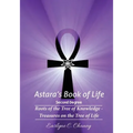 Astara's Book of Life - 2nd Degree: Roots of the Tree of Knowledge - Treasures on the Tree of Life - Paperback | Books | Wiccan Center