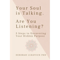 Your Soul is Talking. Are You Listening? - Paperback | Books | Wiccan Center