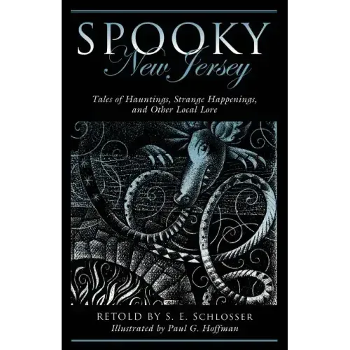 Spooky New Jersey: Tales of Hauntings, Strange Happenings, and Other Local Lore - Paperback | Books | Wiccan Center