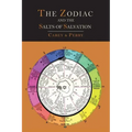The Zodiac and the Salts of Salvation: Two Parts - Paperback | Books | Wiccan Center