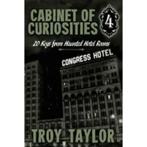 Cabinet of Curiosities 4: 20 Keys for Haunted Hotel Rooms - Paperback | Books | Wiccan Center