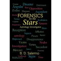 Forensics by the Stars: Astrology Investigates - Hardcover