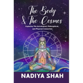 The Body and The Cosmos: Exploring The Astrological, Philosophical, and Physical Connection - Paperback | Books | Wiccan Center
