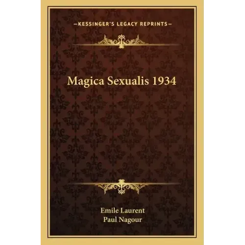 Magica Sexualis 1934 - Paperback | Books | Wiccan Center