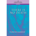 There Is No Death - Paperback | Books | Wiccan Center