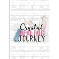 Crystal Healing Journey: Gems and Stone Inventory Tracker Gift for Crystal Lovers - Paperback | Books | Wiccan Center