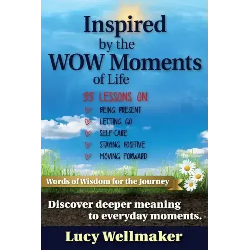 Inspired by the WOW Moments of Life - Paperback
