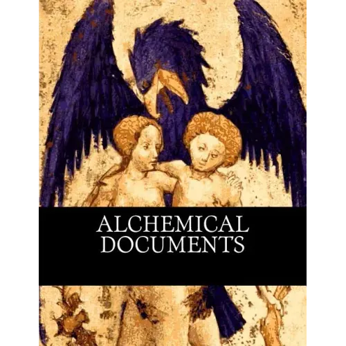 Alchemical Documents - Paperback | Books | Wiccan Center