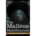 The Malleus Maleficarum - Hardcover