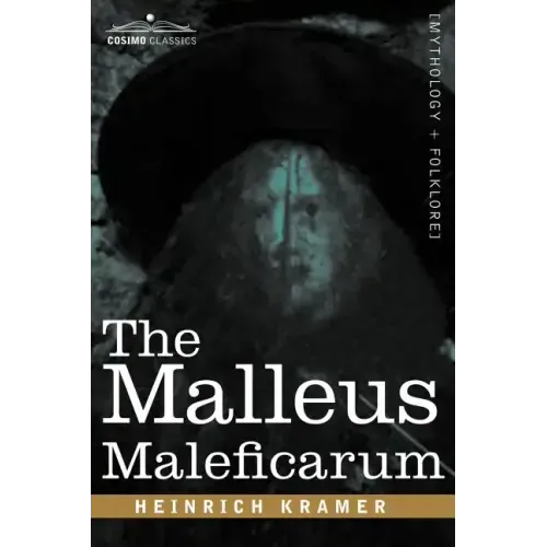 The Malleus Maleficarum - Hardcover