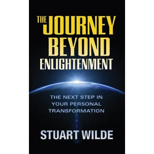 The Journey Beyond Enlightenment - Hardcover | Books | Wiccan Center