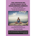 Yoga, Meditation and Spiritual Growth for the African American Community: If You Can Breathe You Can Do Yoga and Find Inner and Outer Peace - The Ulti