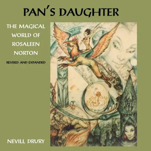 Pan's Daughter: The Magical World of ROSALEEN NORTON - Paperback
