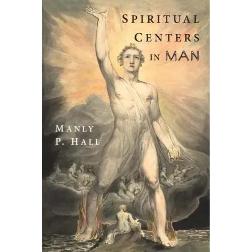 Spiritual Centers in Man: An Essay on the Fundamental Principles of Operative Occultism - Paperback | Books | Wiccan Center