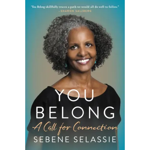 You Belong: A Call for Connection - Paperback