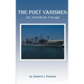 The Poet Vanishes: An American Voyage - Paperback | Books | Wiccan Center