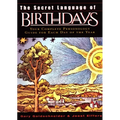 The Secret Language of Birthdays: Personology Profiles for Each Day of the Year - Hardcover | Books | Wiccan Center