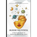 Unlocking Your Potential: A Practical Guide to Managing ADHD as an Adult - Paperback | Books | Wiccan Center