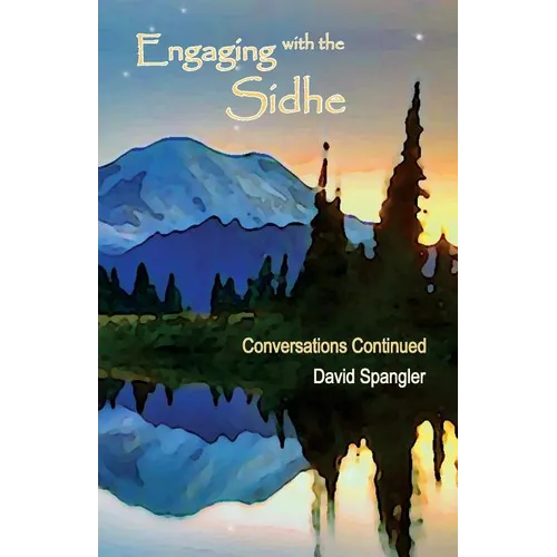 Engaging with the Sidhe: Conversations Continued - Paperback | Books | Wiccan Center