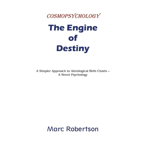 The Engine of Destiny Cosmopsychology - Paperback | Books | Wiccan Center