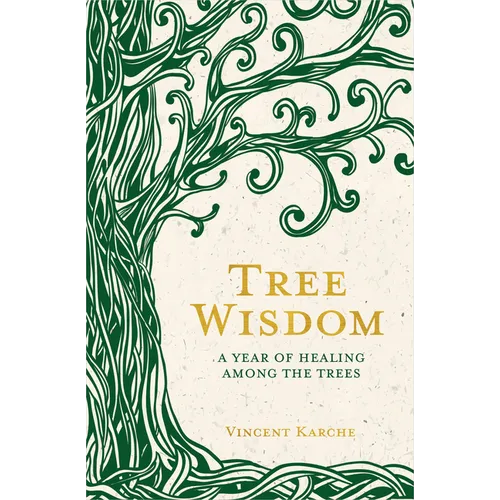 Tree Wisdom: A Year of Healing Among the Trees - Paperback | Books | Wiccan Center