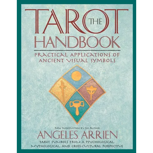 The Tarot Handbook: Practical Applications of Ancient Visual Symbols - Paperback | Books | Wiccan Center