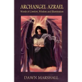 Archangel Azrael: Words of comfort, Wisdom and Illumination - Paperback | Books | Wiccan Center