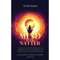 Mind Over Natter: Overcome Negative Inner Critics Through Everyday Mindfulness, For Health, Wealth, Love, and Happiness. - Hardcover