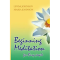 Beginning Meditation for Busy People: How To Get More Done, Feel Less Stressed, & Be Happier - Paperback
