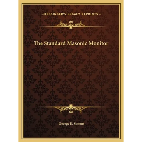 The Standard Masonic Monitor - Hardcover | Books | Wiccan Center