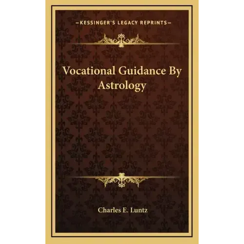 Vocational Guidance by Astrology - Hardcover | Books | Wiccan Center