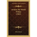 Awaken The World Within (1962) - Hardcover