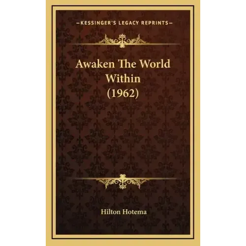 Awaken The World Within (1962) - Hardcover