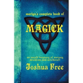 Merlyn's Complete Book of Magick: An Occult Treasury of Sorcery, Druidism & Witchcraft - Hardcover | Books | Wiccan Center