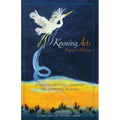 Knowing Acts: Engage in Healing - Paperback