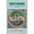 White Shadow: Walking with Janet Mentgen - Paperback
