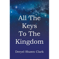 All The Keys To The Kingdom - Paperback | Books | Wiccan Center