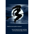 An Authenticated History of the Famous Bell Witch - Paperback | Books | Wiccan Center