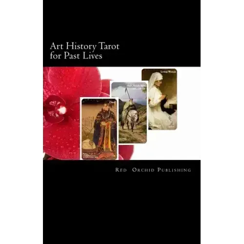 Art History Tarot for Past Lives - Paperback | Books | Wiccan Center