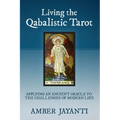 Living the Qabalistic Tarot