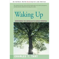 Waking Up: Overcoming the Obstacles to Human Potential - Paperback | Books | Wiccan Center